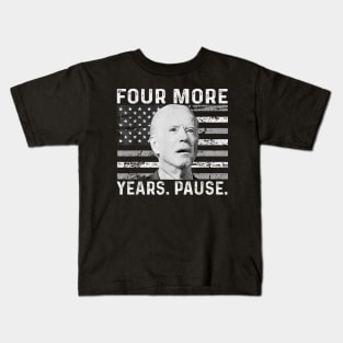 Four more years pause USA flag Kids T-Shirt